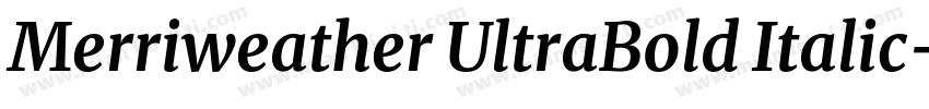 Merriweather UltraBold Italic字体转换